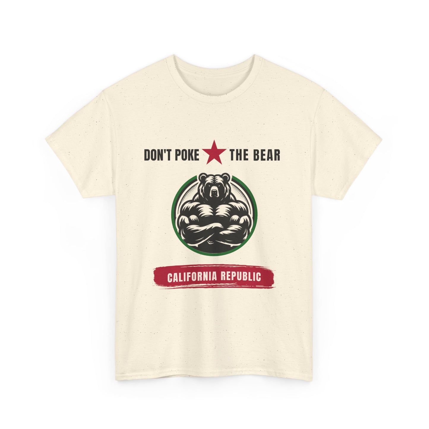 Don't Poke the Bear California Republic Unisex T-shirt, Gavin Newsom 2028, Political Statement Shirt for Democrat Supporters, California