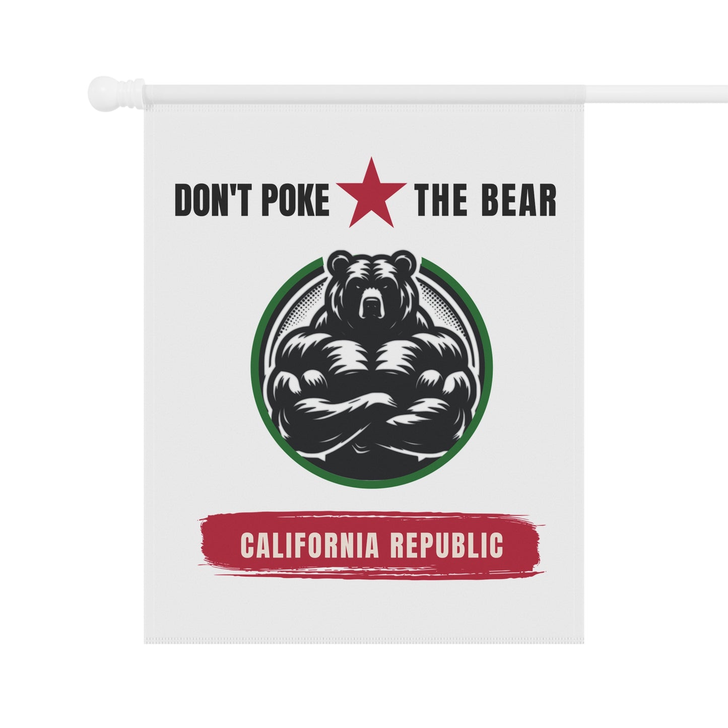 Flag - Don't Poke the Bear, California Republic, Gavin Newsom 2028, Garden or House Flag, Political Banner for Democratic Supporters