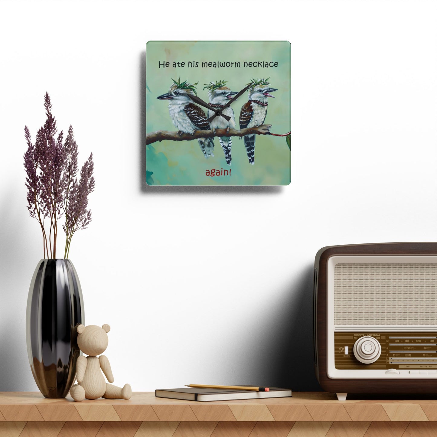 He Ate His Mealworm Necklace Again! Funny Kookaburra Acrylic Wall Clock, Unique Home Decor, Gift for Bird Lovers, Perfect for Bird Enthusiasts