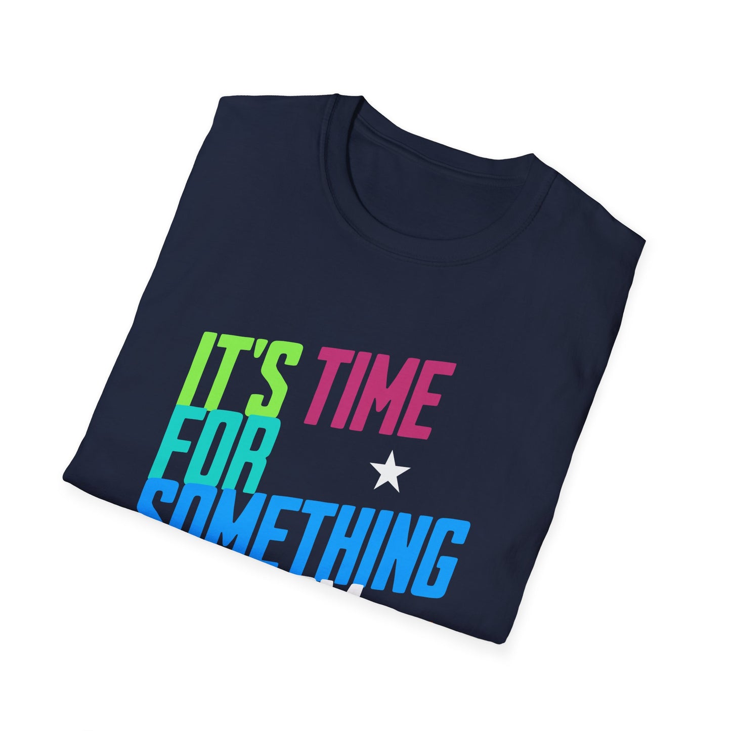 Newsom 2028 Unisex T-Shirt, It's Time for Something Newsom, Presidential Political Campaign, Election Shirt for Democratic Supporters