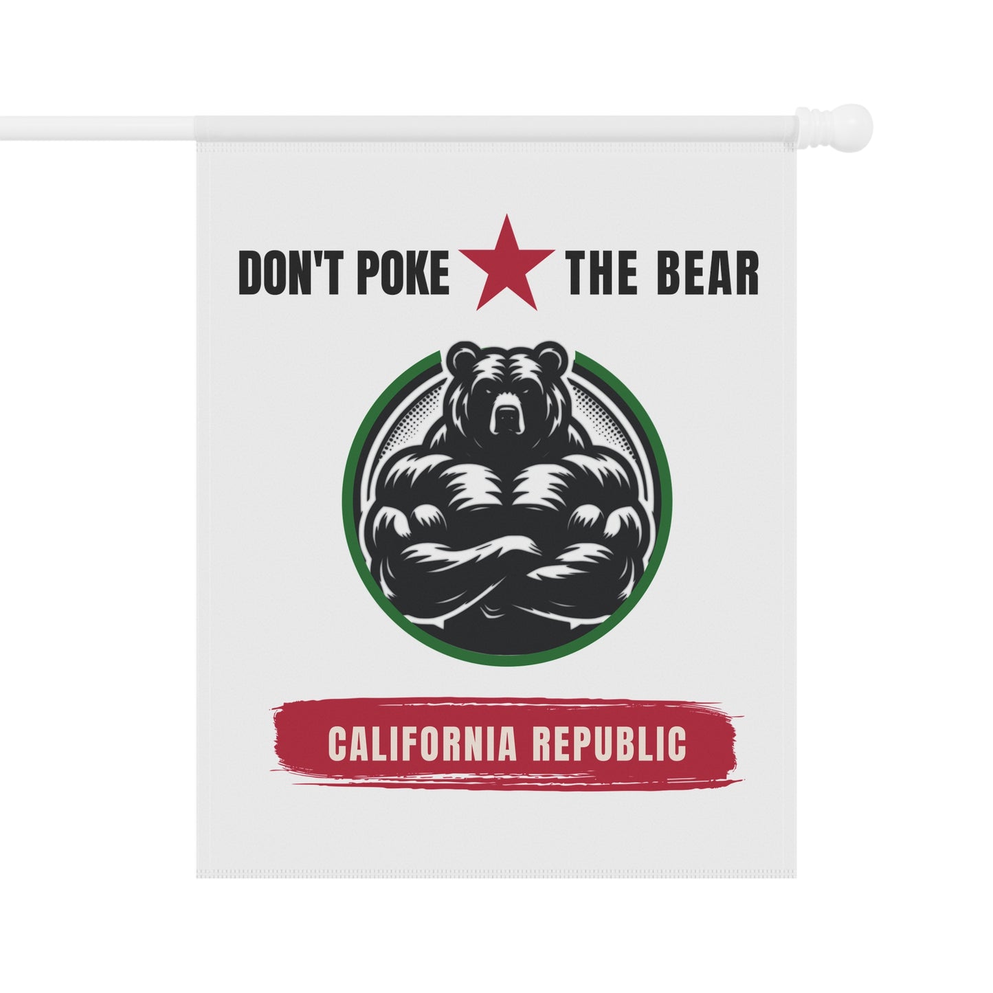 Flag - Don't Poke the Bear, California Republic, Gavin Newsom 2028, Garden or House Flag, Political Banner for Democratic Supporters