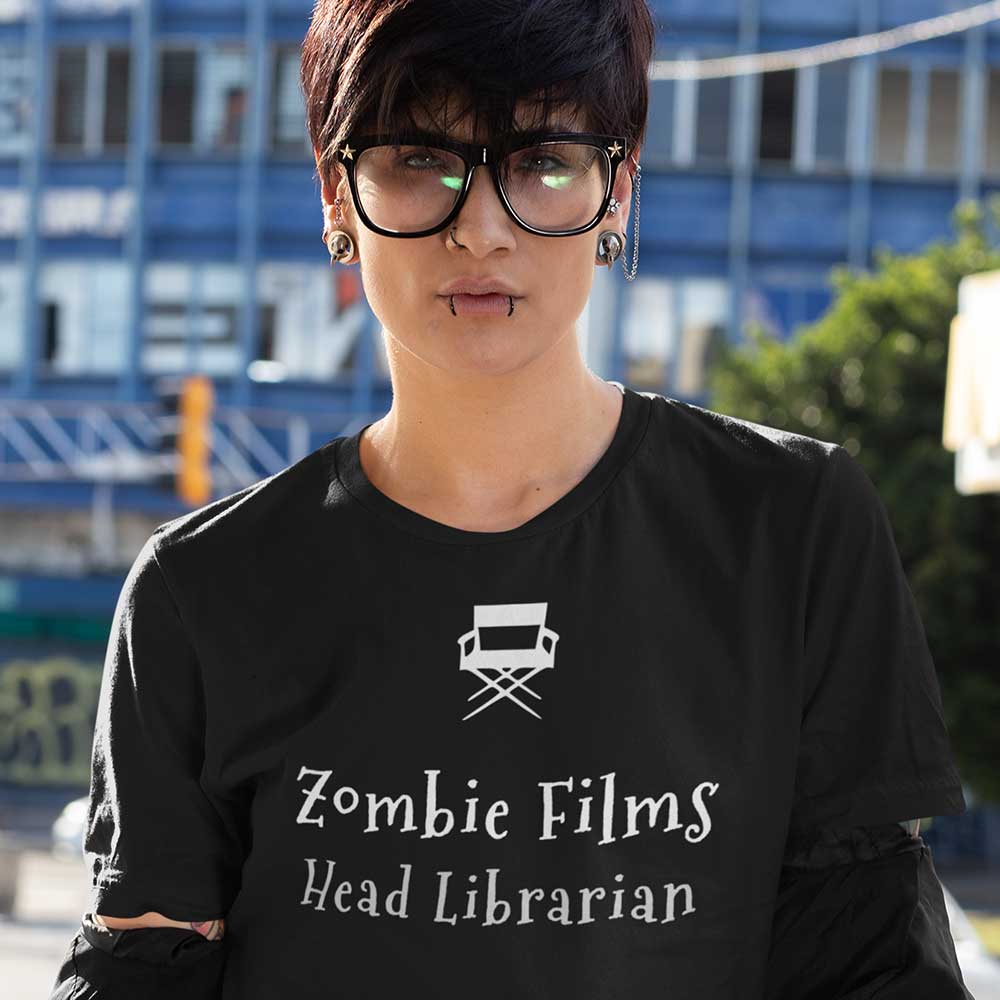 Zombie Films Head Librarian for Library Depts T-Shirt