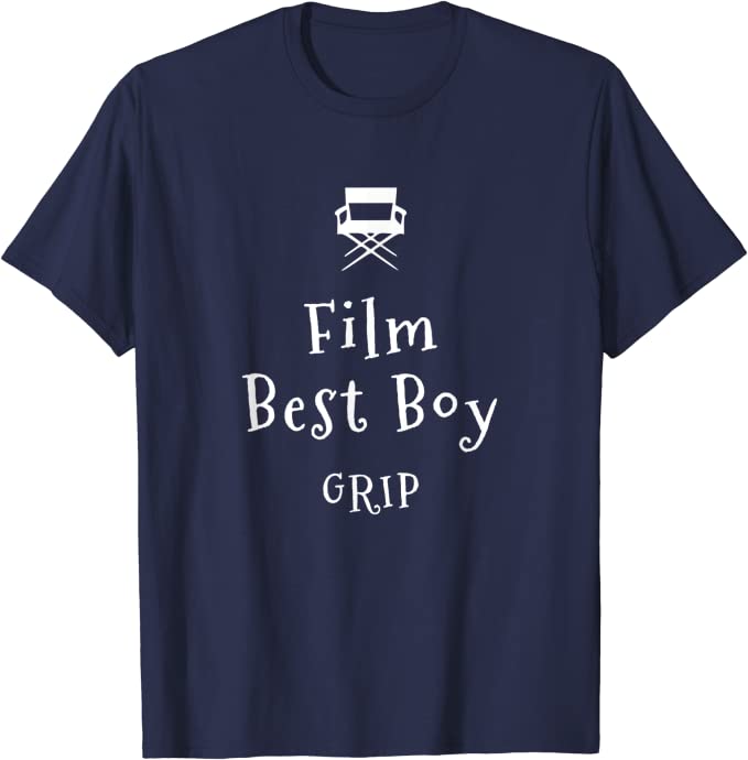 Film Best Boy Grip T-Shirt for Movie Lovers