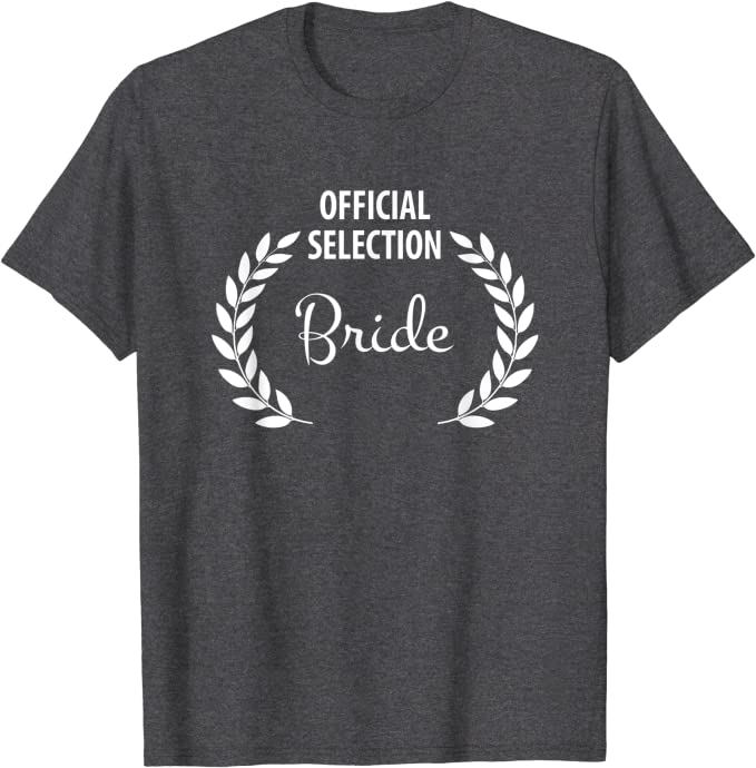 Official Selection Bride Film Laurel T-Shirt for Weddings