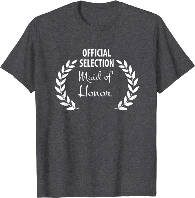 Official Selection Maid of Honor Film Laurel T-Shirt