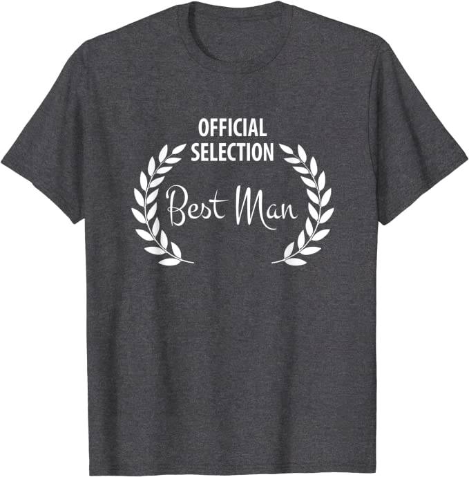Official Selection Best Man Film Laurel T-Shirt for Weddings