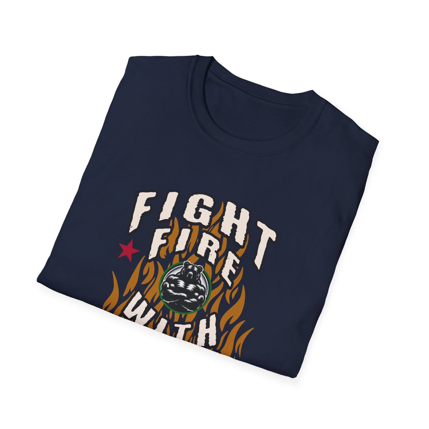 Fight Fire with Fire, California Republic Inspired Strong Bear Tee, Newsom Potential 2028 Political Campaign T-Shirt, Political Activist