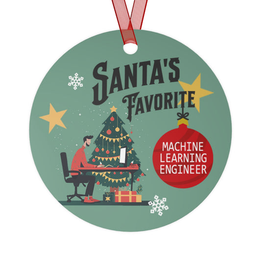 Santa's Favorite Machine Learning Engineer Christmas Holiday 3.5" Round Metal Ornament with Ribbon