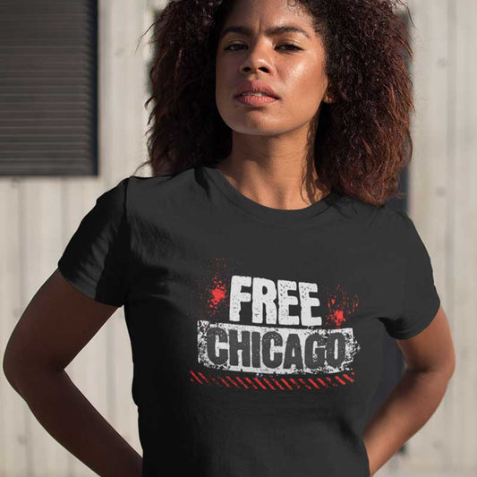 Free Chicago - Protest Military Takeover of Chicago IL, Unisex T-shirt, Resist Political Events, Activist Shirt, Protest Rally Tee Apparel