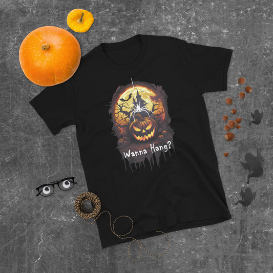 Wanna Hang? Scary Pumpkin, Haunted House, Bats and Spider Halloween Short-Sleeve Unisex T-Shirt