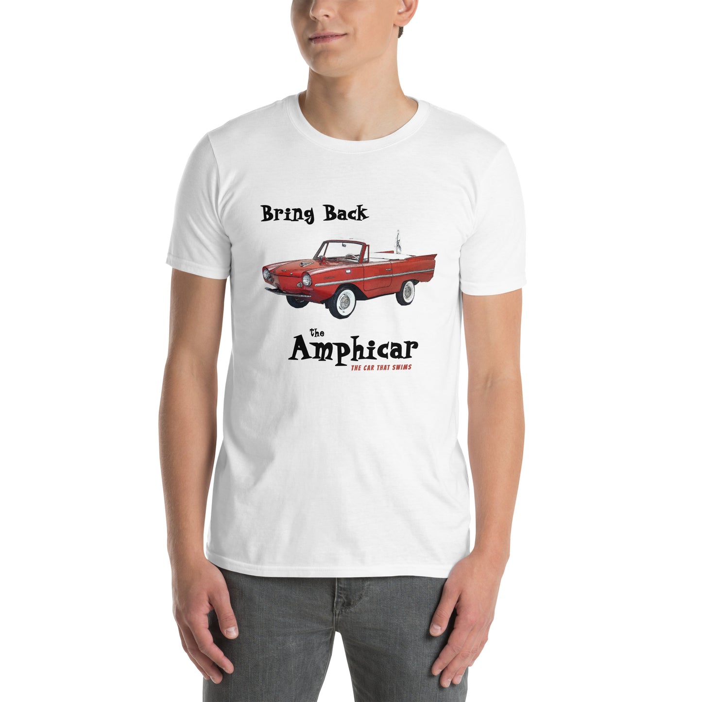 Bring Back the Amphicar - the Car that Swims Unisex T-Shirt