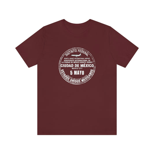 Mexico City May 5 Passport Stamp Travel Unisex T-shirt