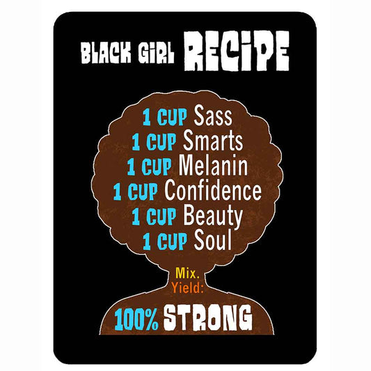 Black Girl Recipe Sticker 1 Piece 4 x 3" Phone Laptop Inspirational Motivational Decal for Strong Women