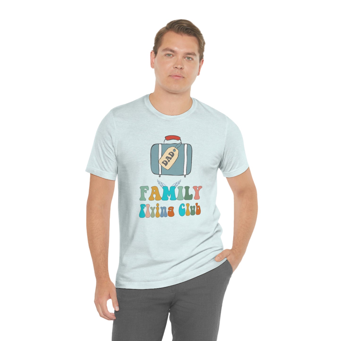 Family Flying Club - Dad - Family Matching Shirt Unisex Tee