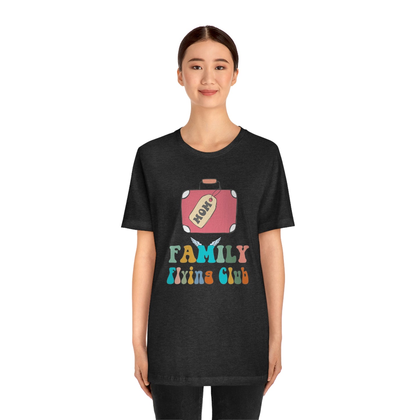 Family Flying Club - Mom - Family Matching Shirt Unisex Tee