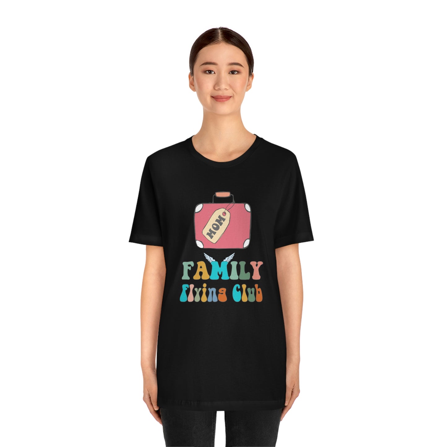 Family Flying Club - Mom - Family Matching Shirt Unisex Tee