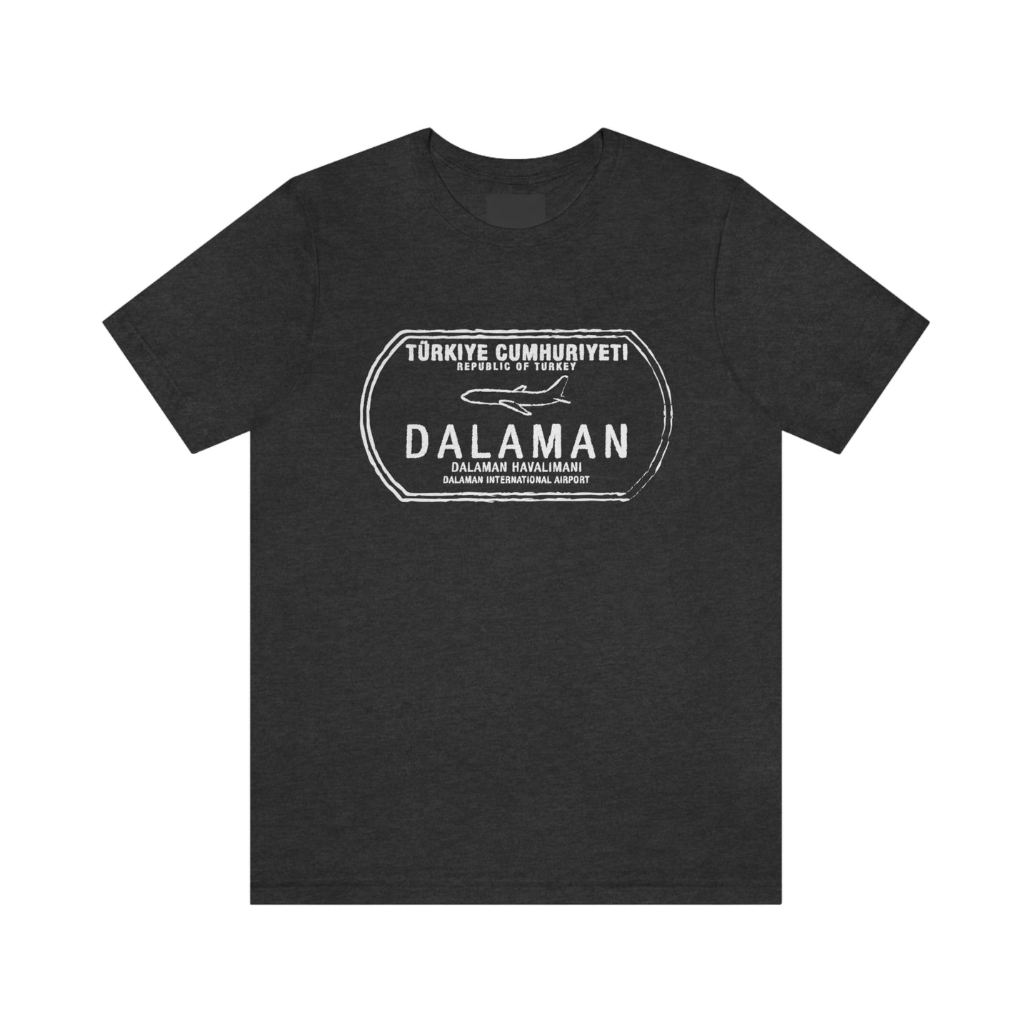 Dalaman Turkey Airport Passport Stamp Vacation Travel Unisex T-shirt