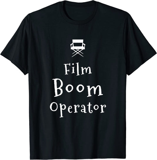 Film Crew Boom Operator T-shirt