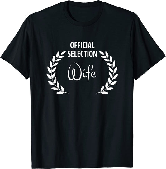Official Selection Wife Film Laurel T-Shirt for Weddings
