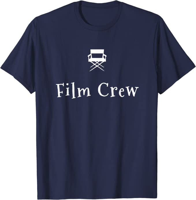 Film Crew T-Shirt  for Movie Lovers