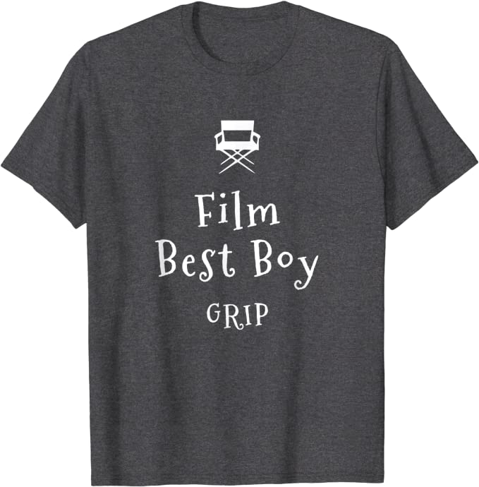 Film Best Boy Grip T-Shirt  for Movie Lovers