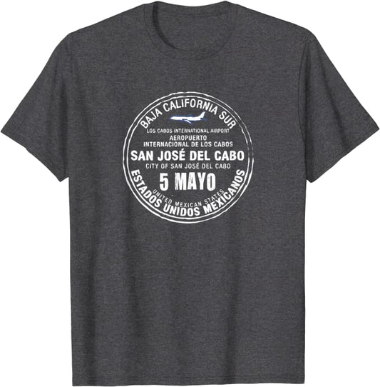 Cabo Mexico May 5 Passport Stamp Travel T-shirt