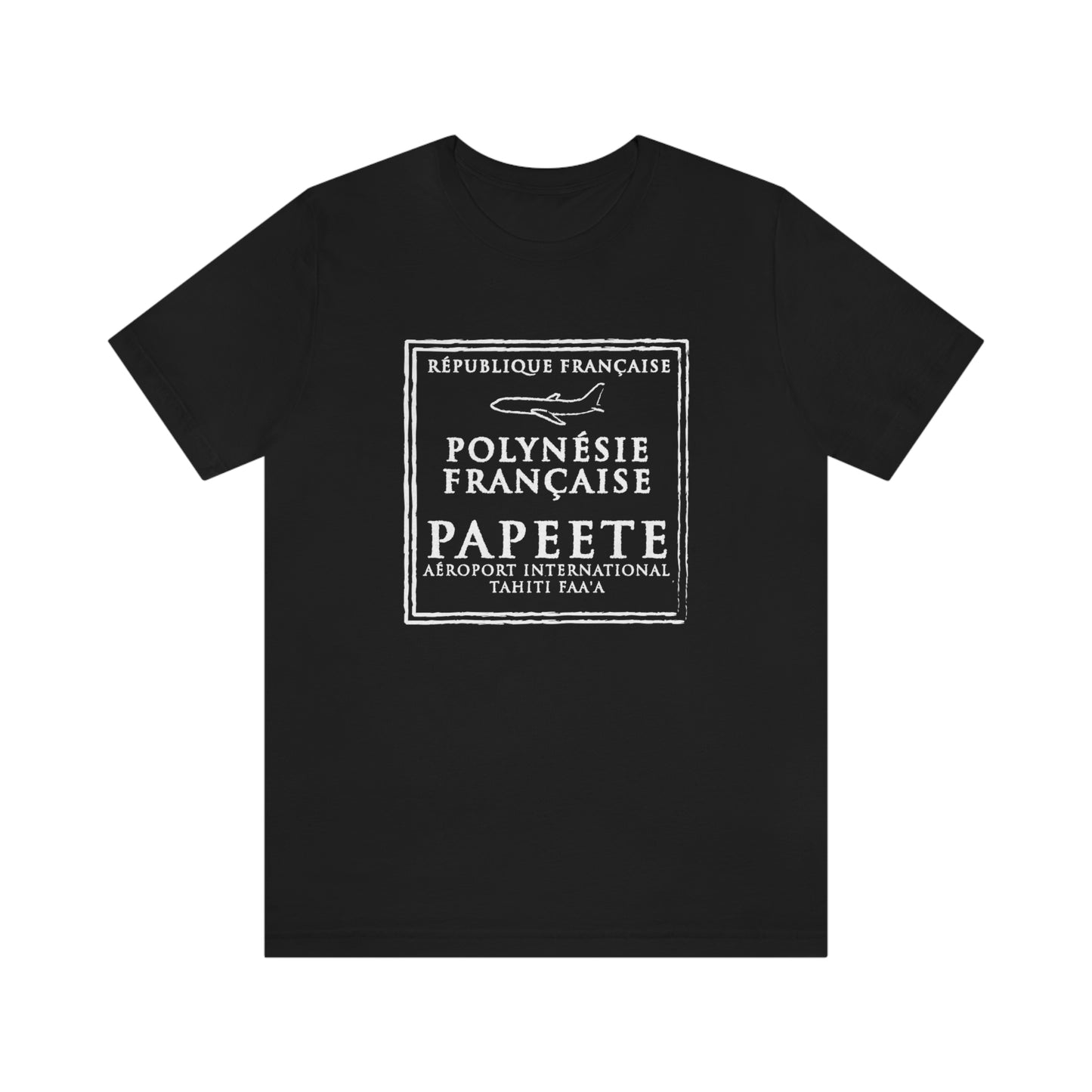 Papeete Tahiti Passport Stamp Vacation Travel T-shirt Unisex