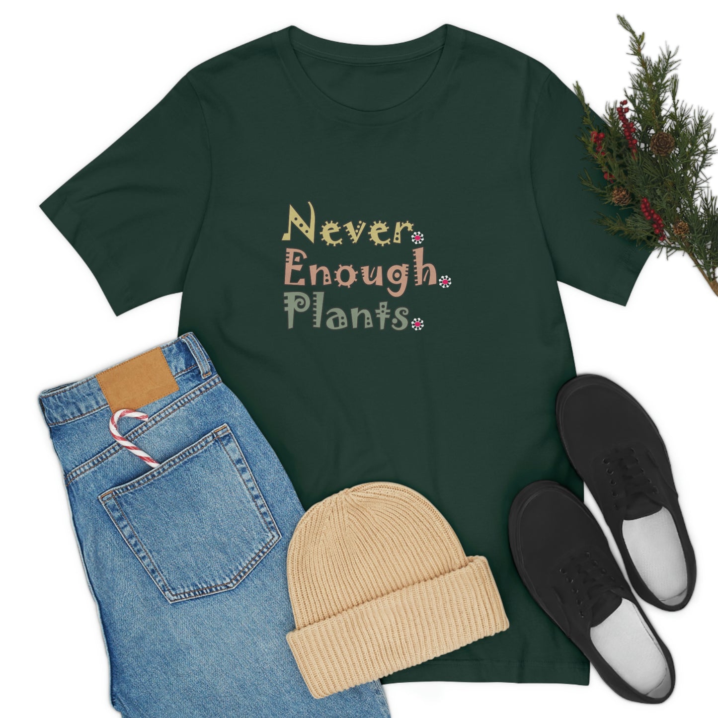 Plants, Never Enough Plants Shirt, Plant Shirt, Plant Lover Gift, Plant Lover Shirt, Gardening Shirt, Plant T Shirt, Farmer Shirt, Planter