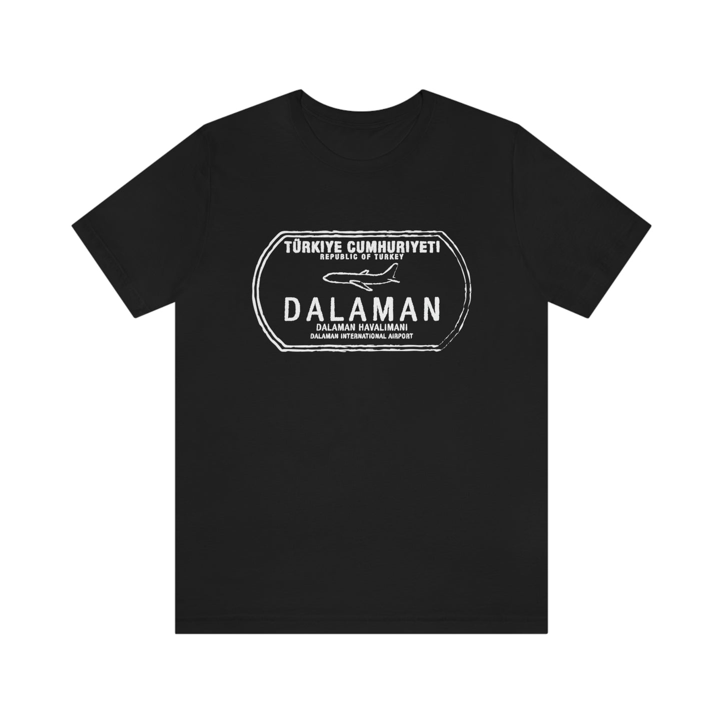 Dalaman Turkey Airport Passport Stamp Vacation Travel Unisex T-shirt